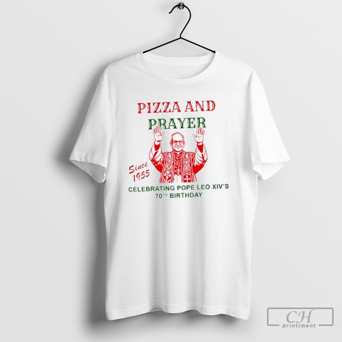 Pizza And Prayer Celebrating Pope Leo Xivs 70th - Adult & Kids T-Shirts, Sweatshirts & Hoodies apparel design preview 1