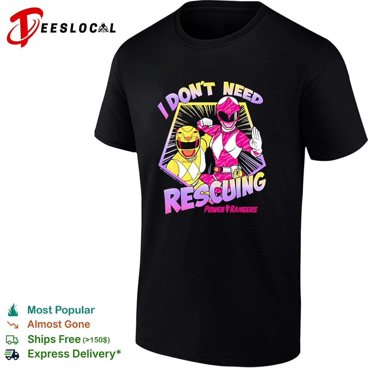 Power Rangers I Don't Need Rescuing Yellow and Pink - Adult & Kids T-Shirts, Sweatshirts & Hoodies apparel design preview 1