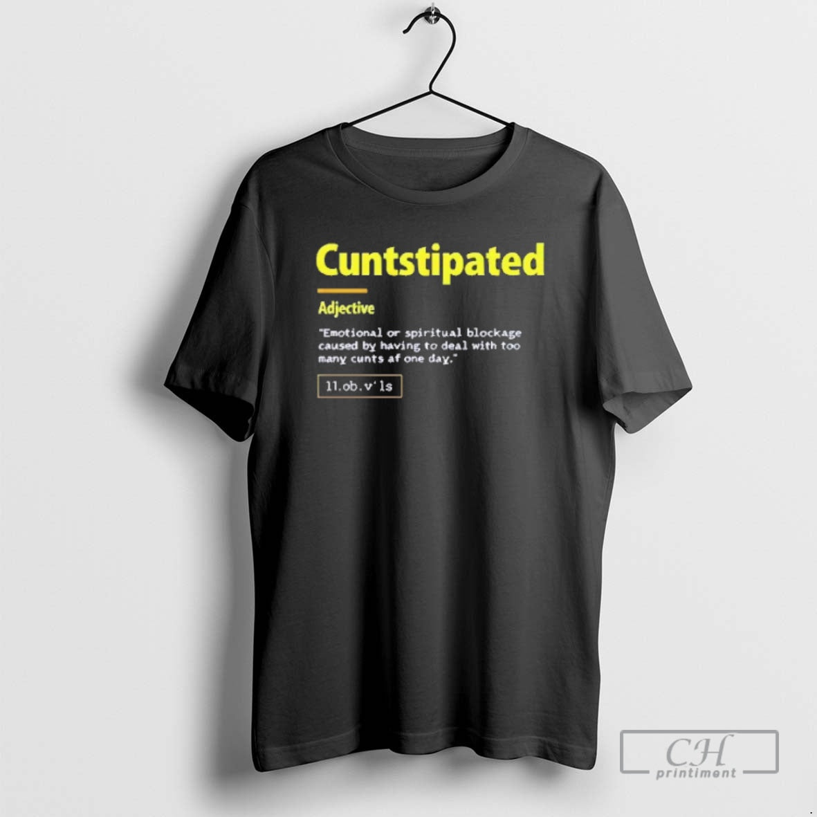 Premium Cuntstipated Emotional Of Spiritual Blockage - Adult & Kids T-Shirts, Sweatshirts & Hoodies apparel design preview 1