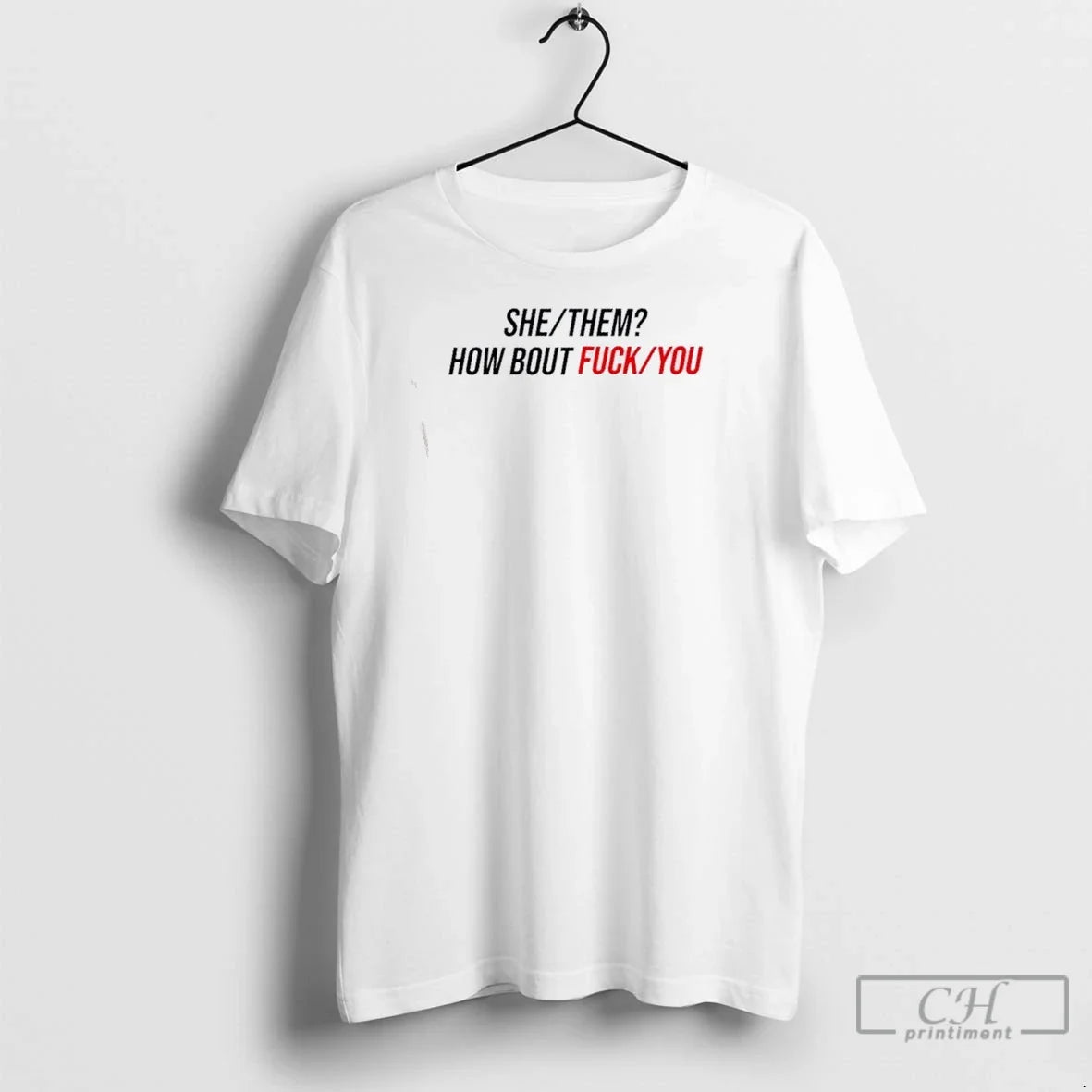Premium Duke Gomez She Them How About Fuck You - Adult & Kids T-Shirts, Sweatshirts & Hoodies apparel design preview 1