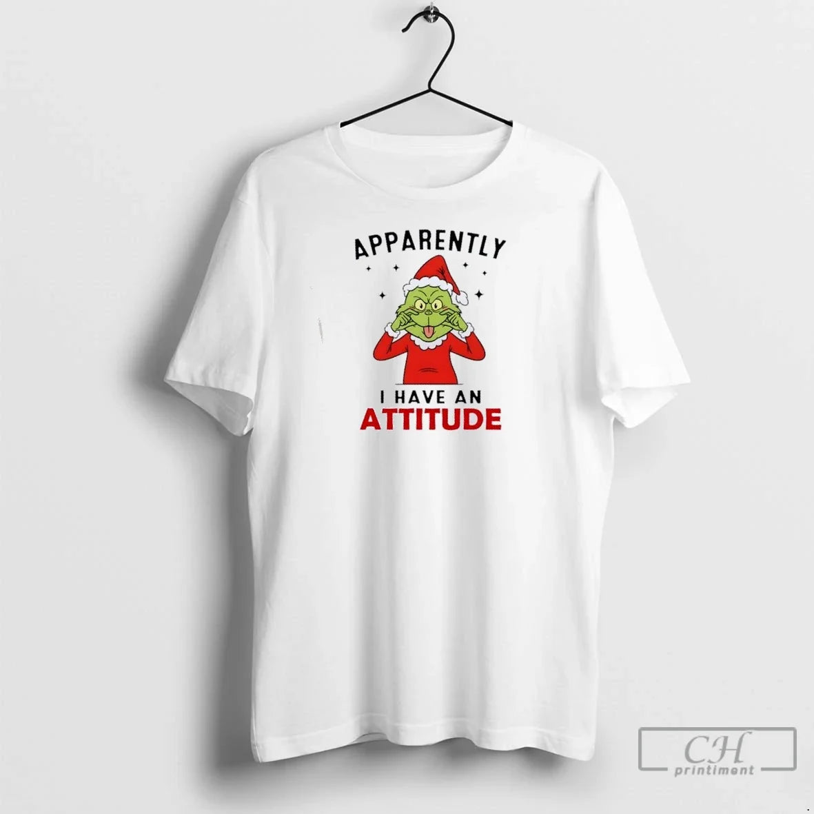 Premium Grinch Apparentty I Have An Attitude - Adult & Kids T-Shirts, Sweatshirts & Hoodies apparel design preview 1