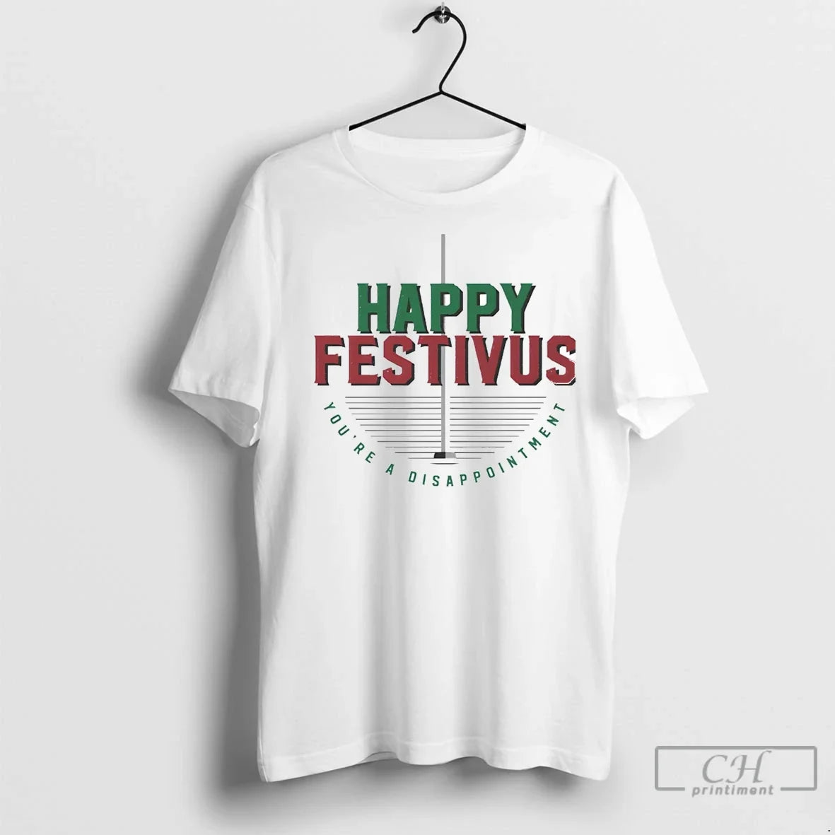 Premium Happy Festivus Youre A Disappointment - Adult & Kids T-Shirts, Sweatshirts & Hoodies apparel design preview 1