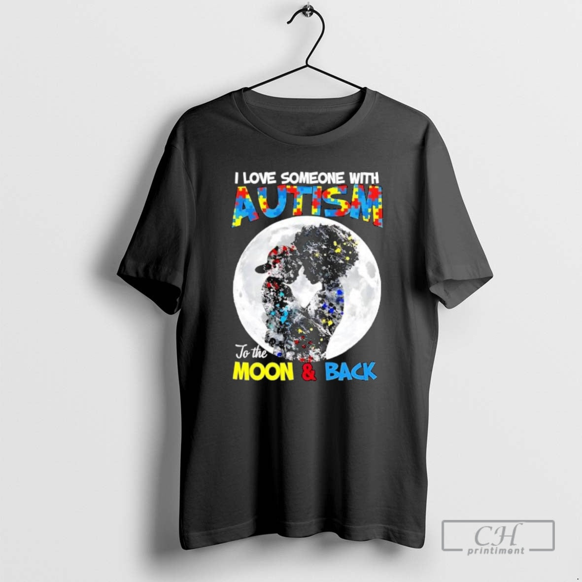 Premium I Love Someone With Autism To The Moon And - Adult & Kids T-Shirts, Sweatshirts & Hoodies apparel design preview 1