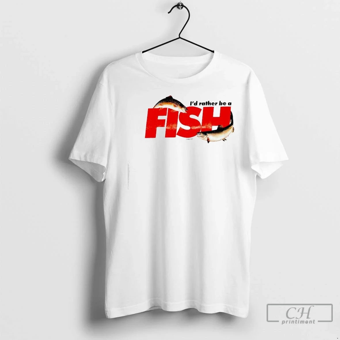 Premium Id Rather Be A Fish - Adult & Kids T-Shirts, Sweatshirts & Hoodies apparel design preview 1