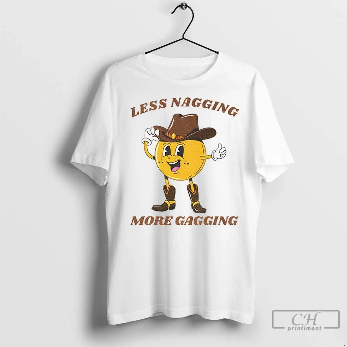Premium Less Nagging More Gagging - Adult & Kids T-Shirts, Sweatshirts & Hoodies apparel design preview 1