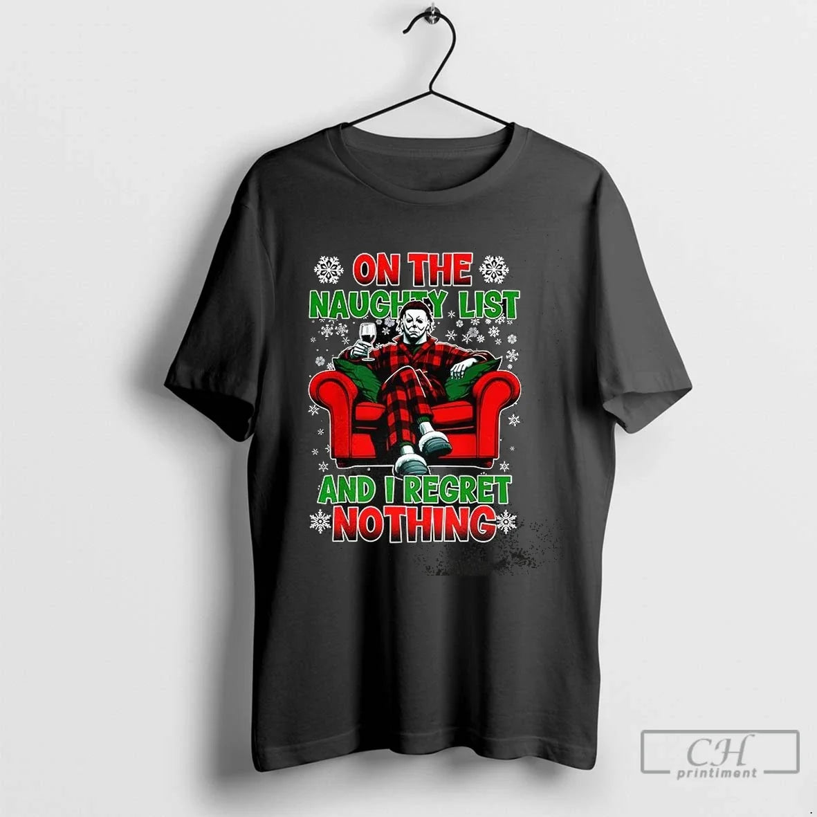 Premium Michael Myers On The Naughty List And I - Adult & Kids T-Shirts, Sweatshirts & Hoodies apparel design preview 1