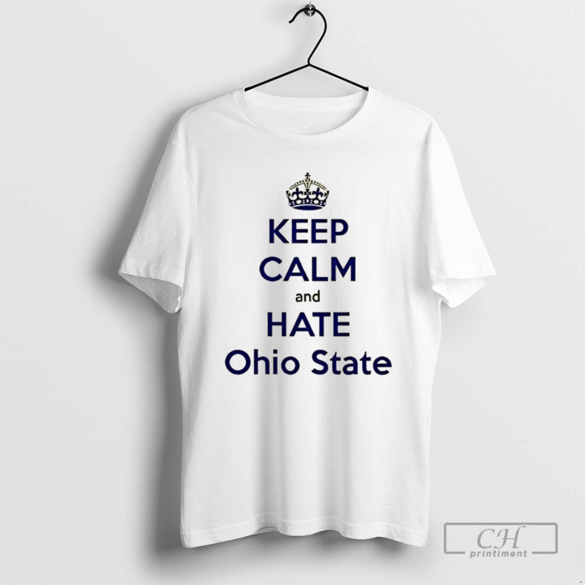 Premium Michigan Wolverines Keep Calm And Hate Ohio - Adult & Kids T-Shirts, Sweatshirts & Hoodies apparel design preview 1