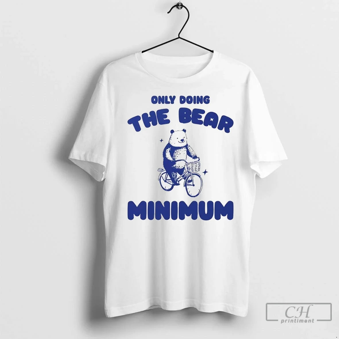 Premium Only Doing The Bear Minimum - Adult & Kids T-Shirts, Sweatshirts & Hoodies apparel design preview 1