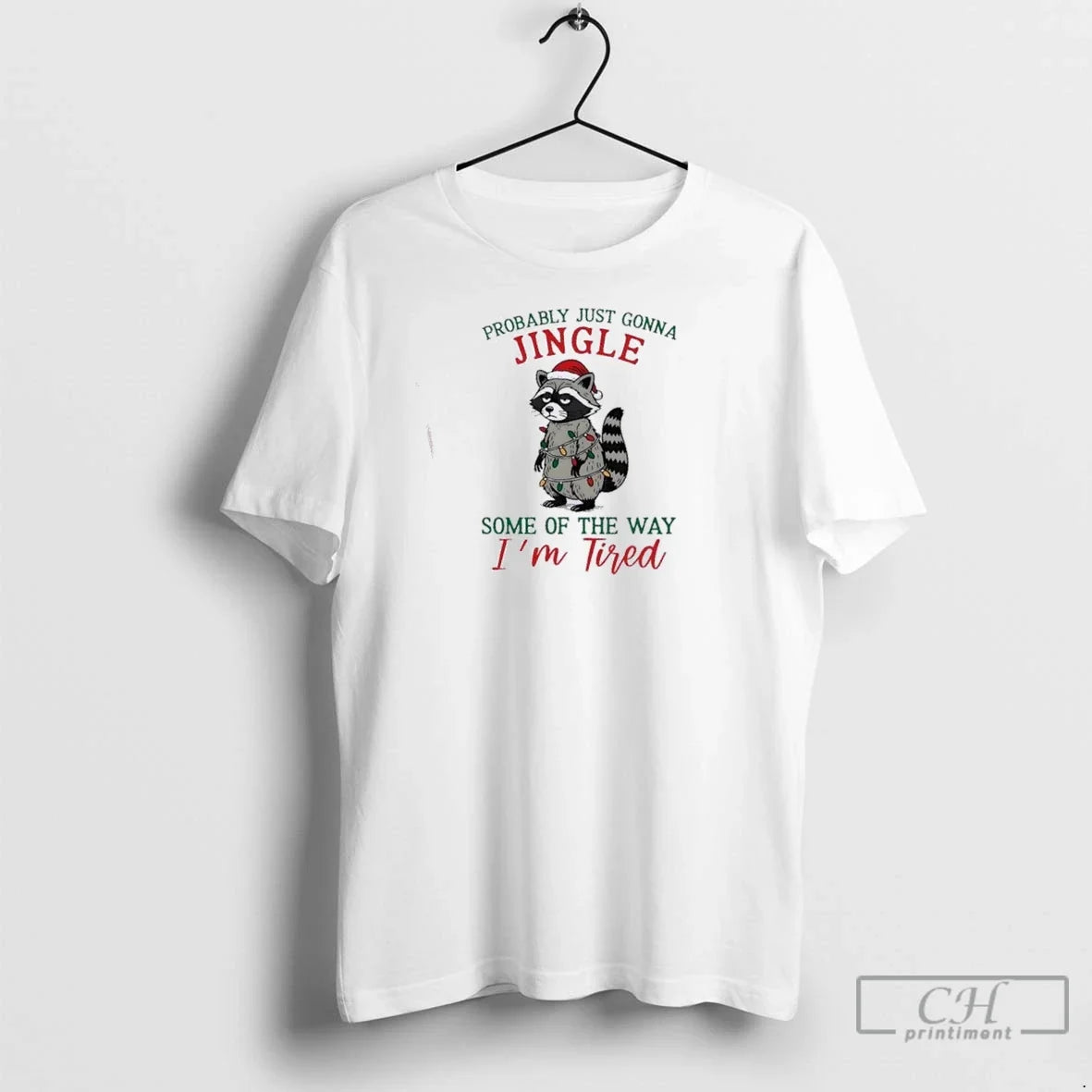 Premium Raccoon Probably Just Gonna Jingle Some Of - Adult & Kids T-Shirts, Sweatshirts & Hoodies apparel design preview 1