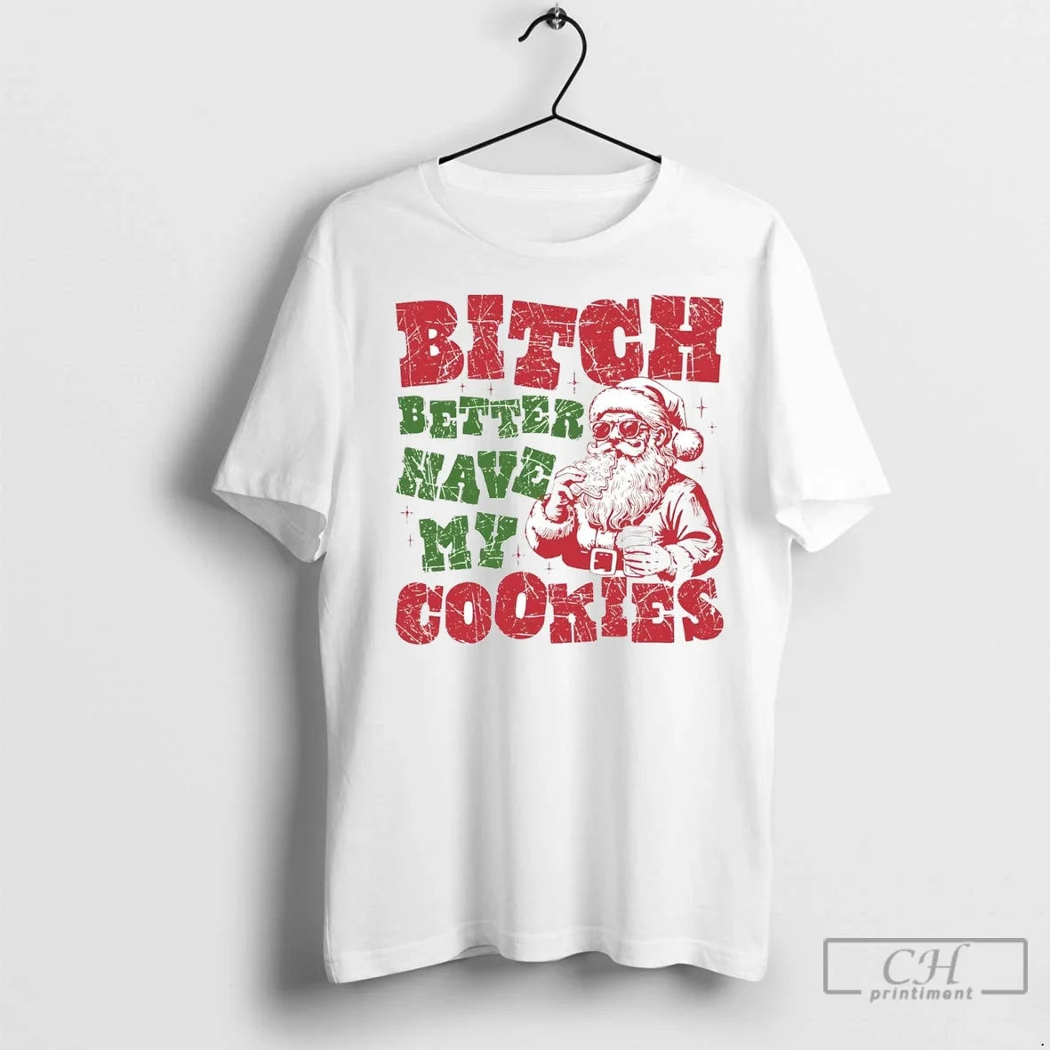 Premium Santa Bitch Better Have My Cookies Christmas - Adult & Kids T-Shirts, Sweatshirts & Hoodies apparel design preview 1