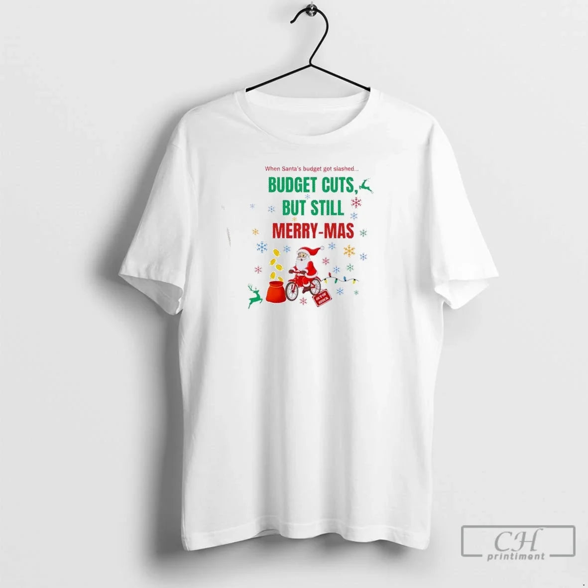 Premium When Santas Budget Slashed Cuts But Still - Adult & Kids T-Shirts, Sweatshirts & Hoodies apparel design preview 1