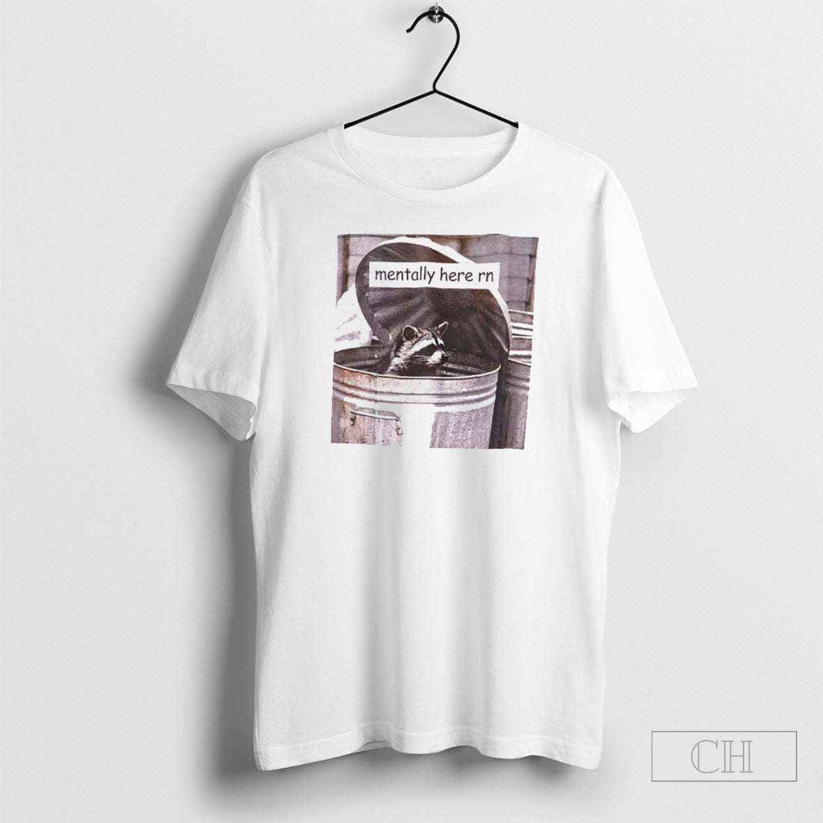 Raccoon Trash Mentally Here - Adult & Kids T-Shirts, Sweatshirts & Hoodies apparel design preview 1
