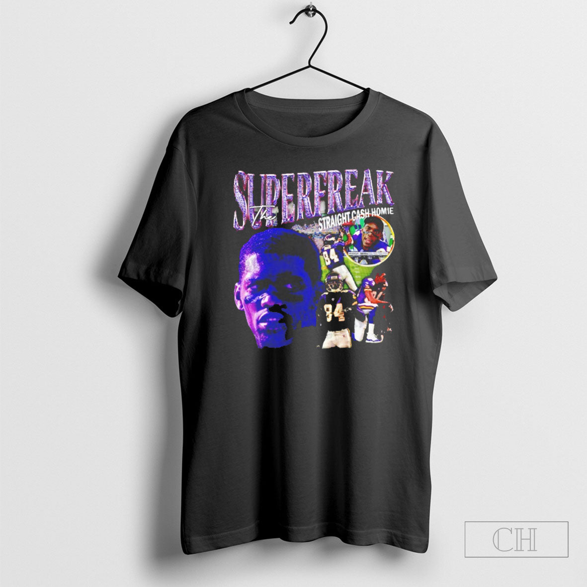 Randy Moss Superfreak The Straight Cash Homie - Adult & Kids T-Shirts, Sweatshirts & Hoodies apparel design preview 1