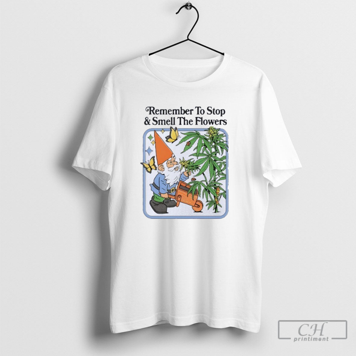Remember To Stop And Smell The Flowers - Adult & Kids T-Shirts, Sweatshirts & Hoodies apparel design preview 1