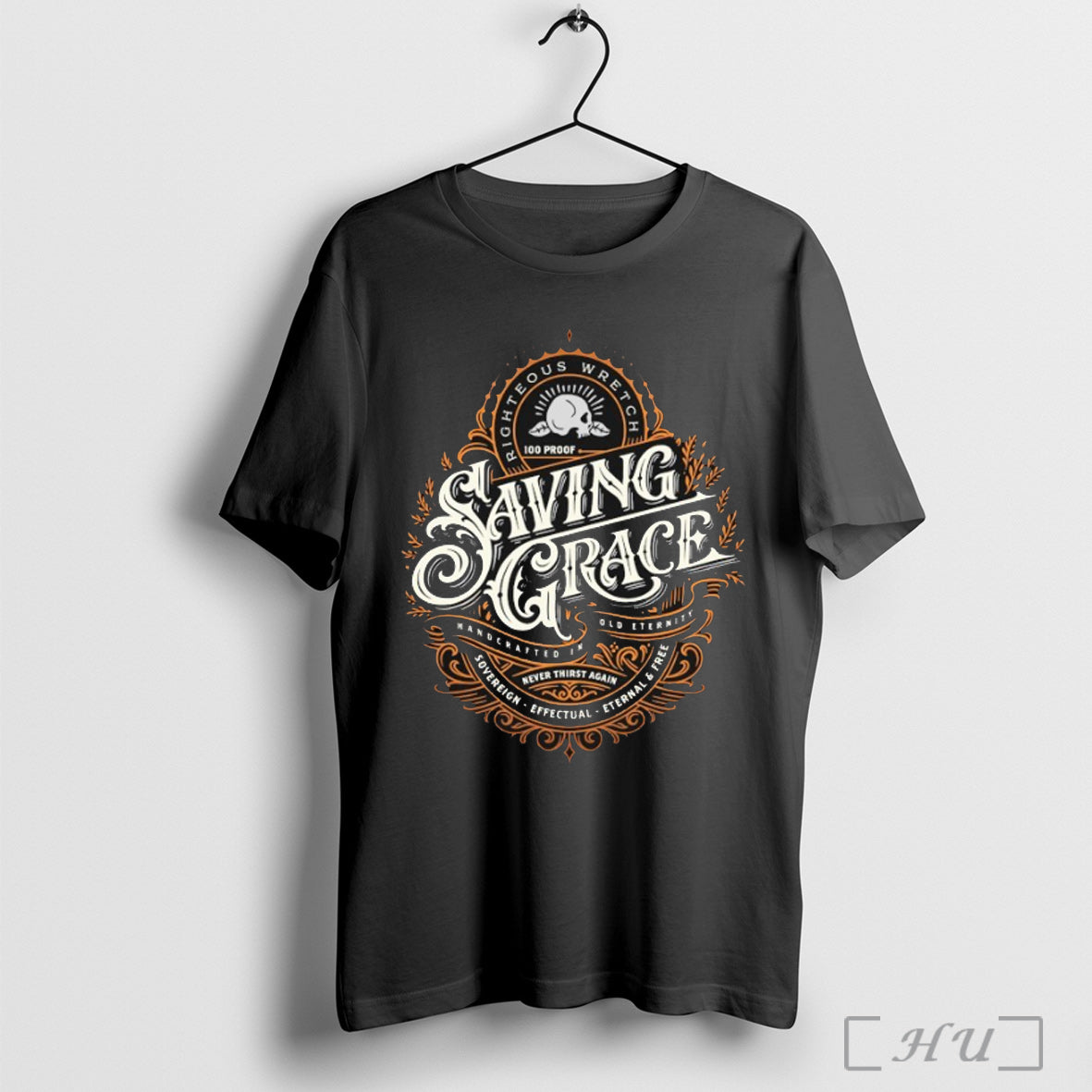 Righteous Wretch Saving Grace - Adult & Kids T-Shirts, Sweatshirts & Hoodies apparel design preview 1