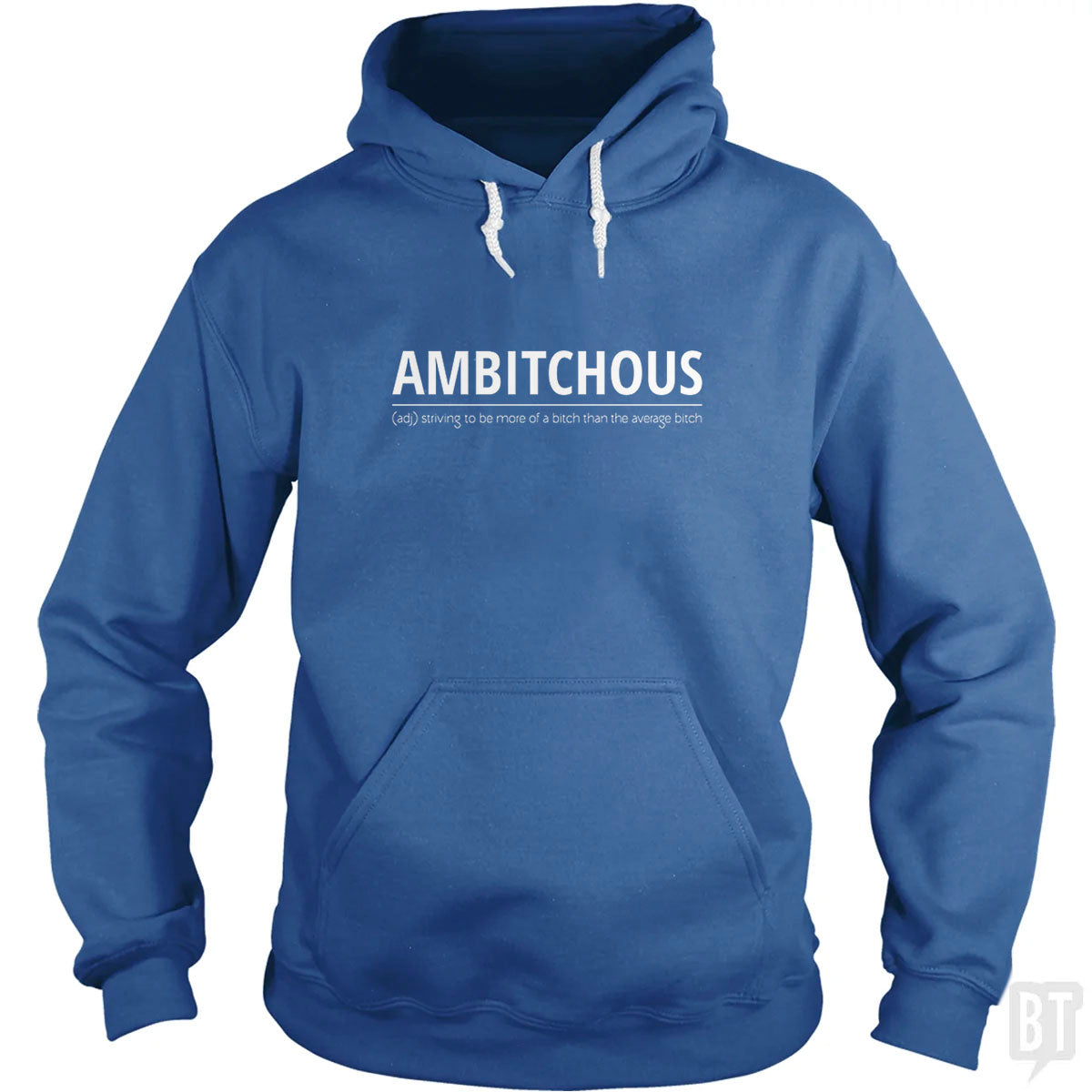 Ambitchous Bitch - Adult & Kids T-Shirts, Sweatshirts & Hoodies apparel design preview 1