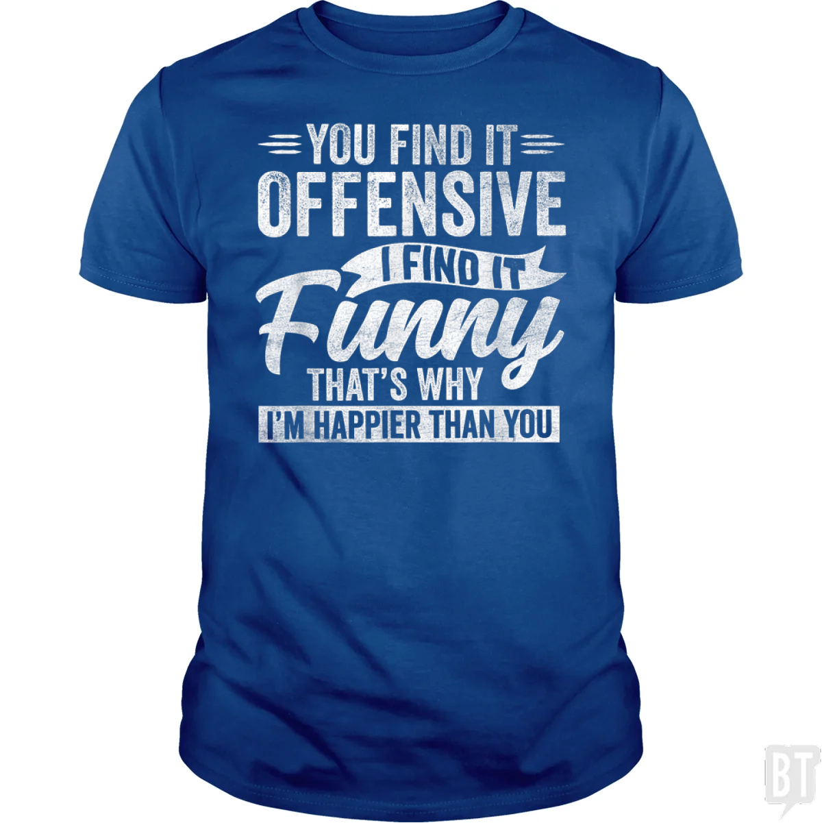 You Find It Offensive - Adult & Kids T-Shirts, Sweatshirts & Hoodies apparel design preview 1