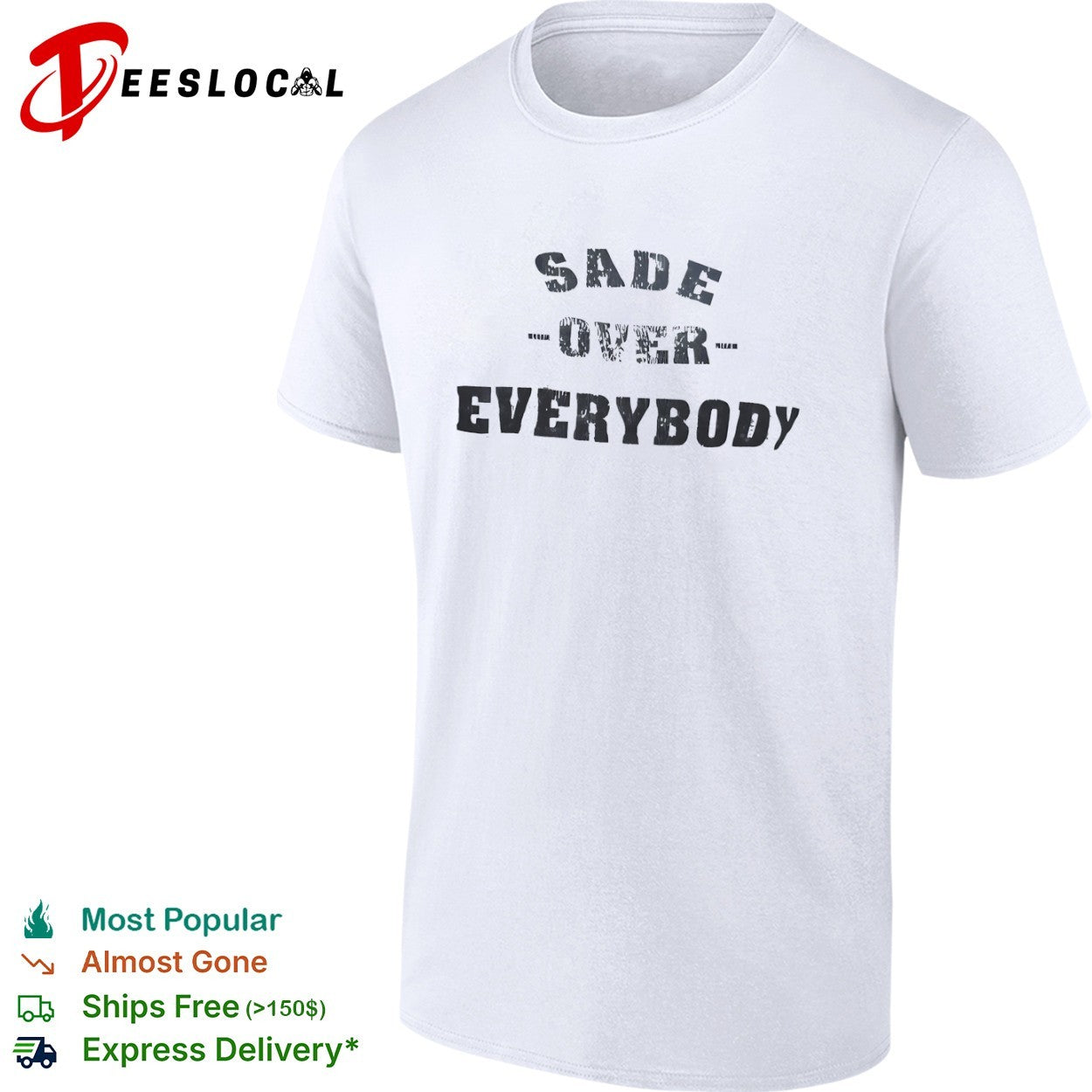 Sade Over Everybody - Adult & Kids T-Shirts, Sweatshirts & Hoodies apparel design preview 1