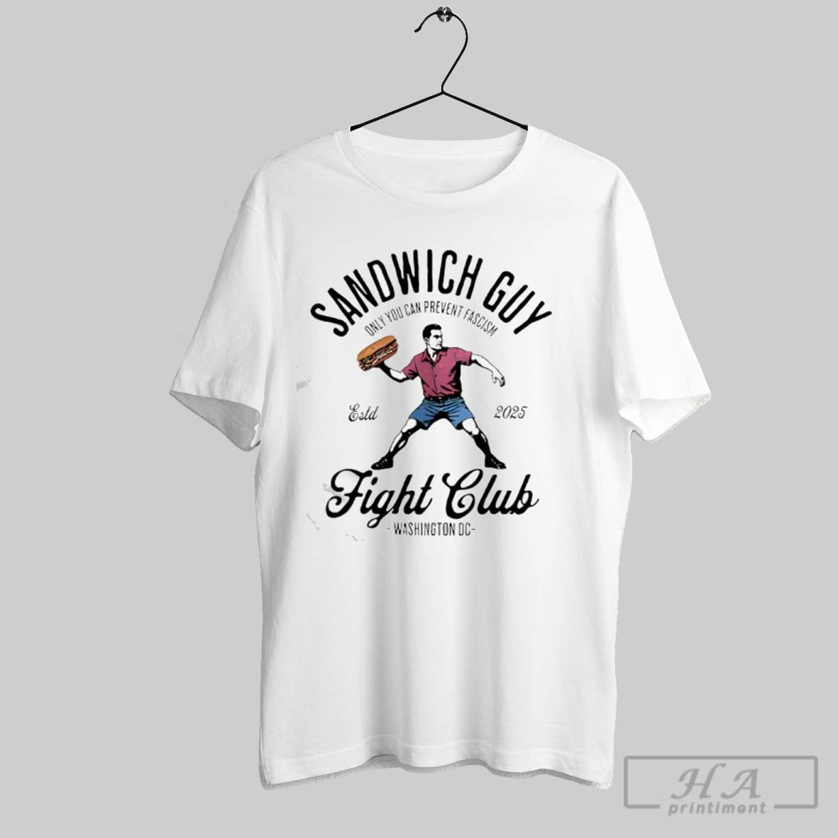Sandwich Guy Fight Club Washington Dc Only You Can - Adult & Kids T-Shirts, Sweatshirts & Hoodies apparel design preview 1