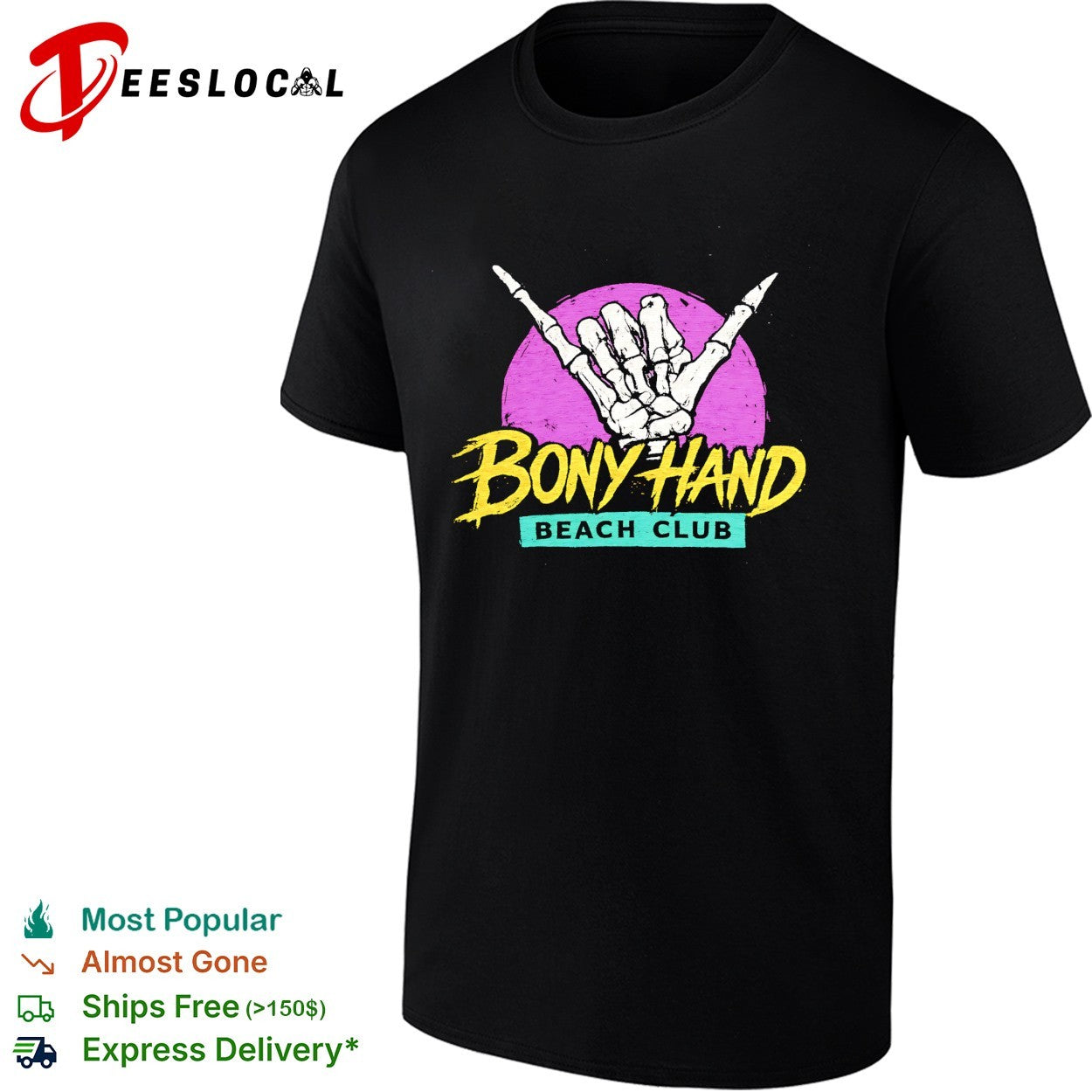 Skeleton shaka hand Bony Beach Club - Adult & Kids T-Shirts, Sweatshirts & Hoodies apparel design preview 1