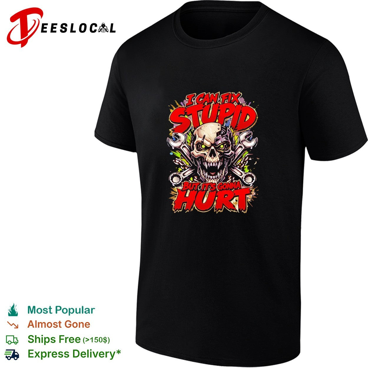 Skull mechanic I can fix stupid but it's gonna hurt - Adult & Kids T-Shirts, Sweatshirts & Hoodies apparel design preview 1