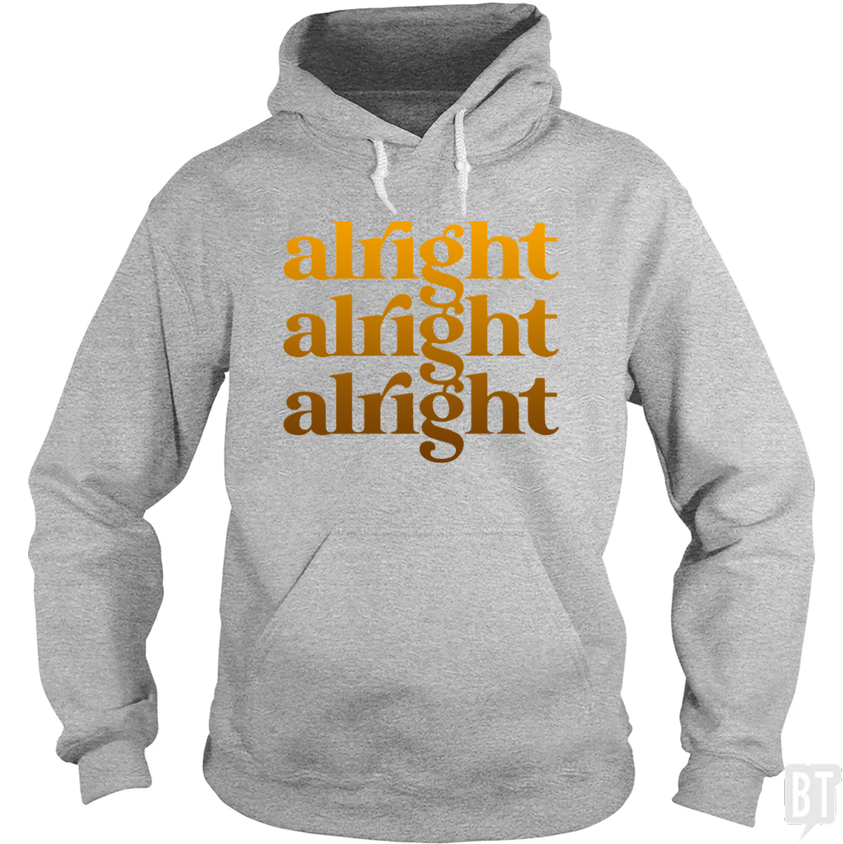 Alright - Adult & Kids T-Shirts, Sweatshirts & Hoodies apparel design preview 1