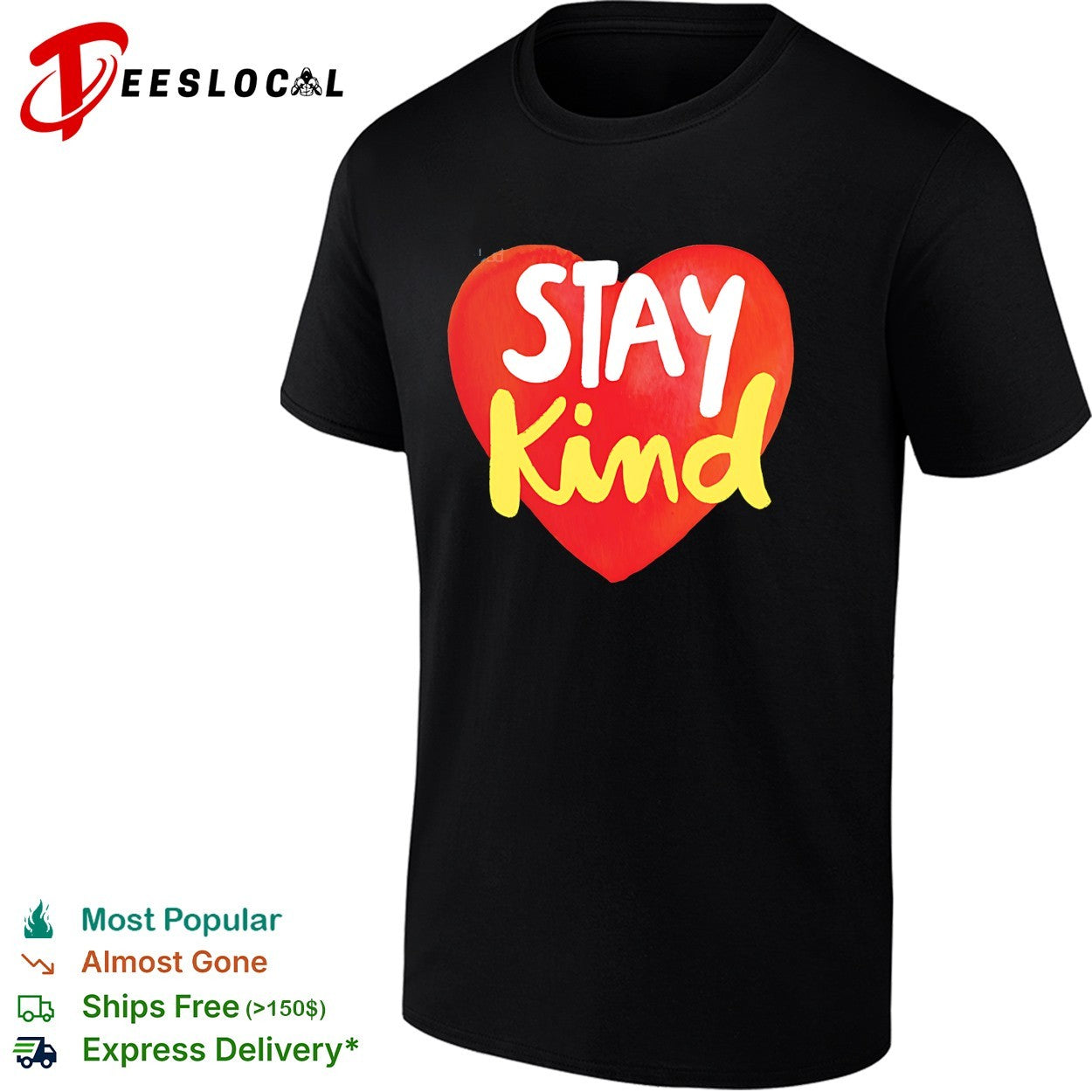 Stay Kind heart - Adult & Kids T-Shirts, Sweatshirts & Hoodies apparel design preview 1