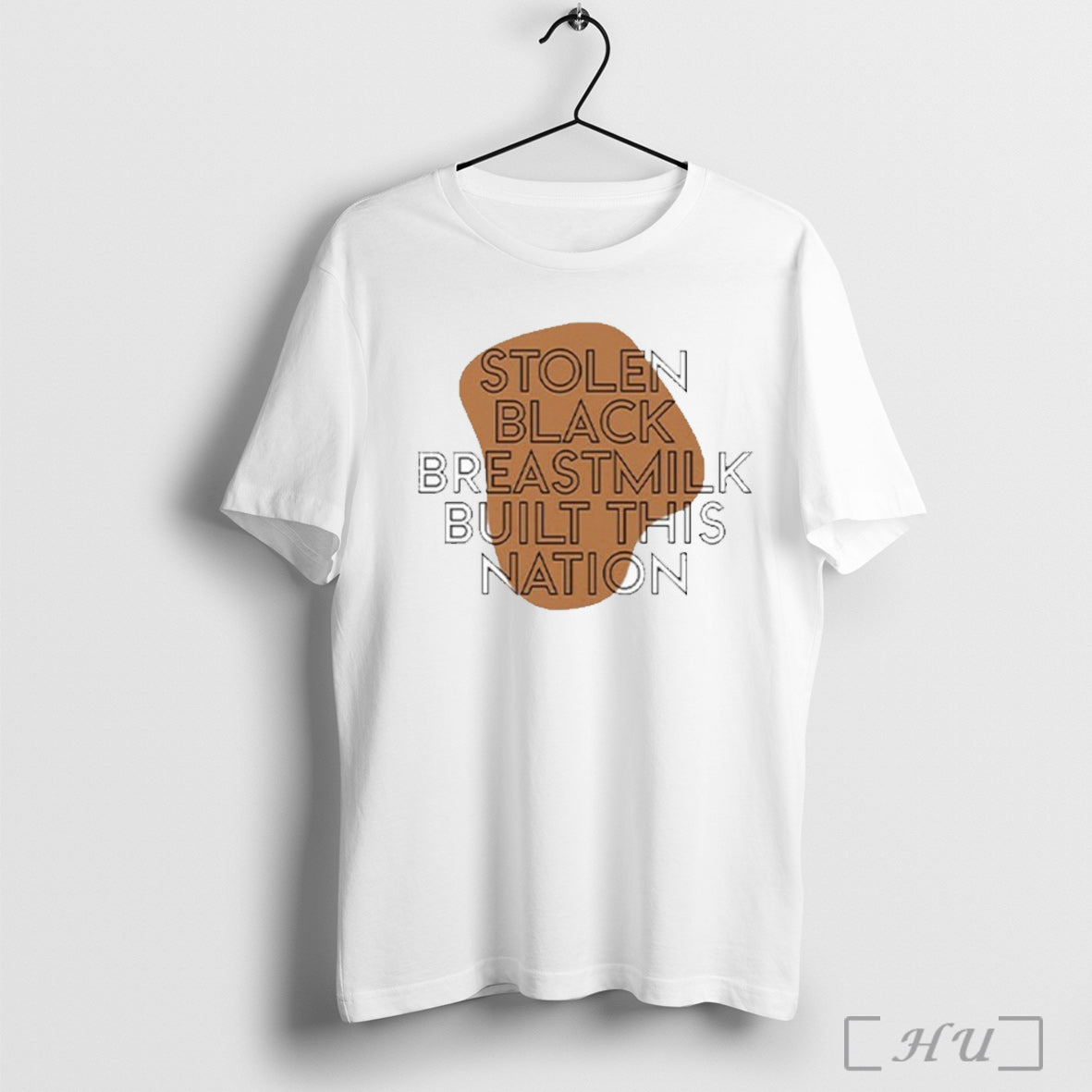 Stolen Black Breastmilk Built This Nation - Adult & Kids T-Shirts, Sweatshirts & Hoodies apparel design preview 1