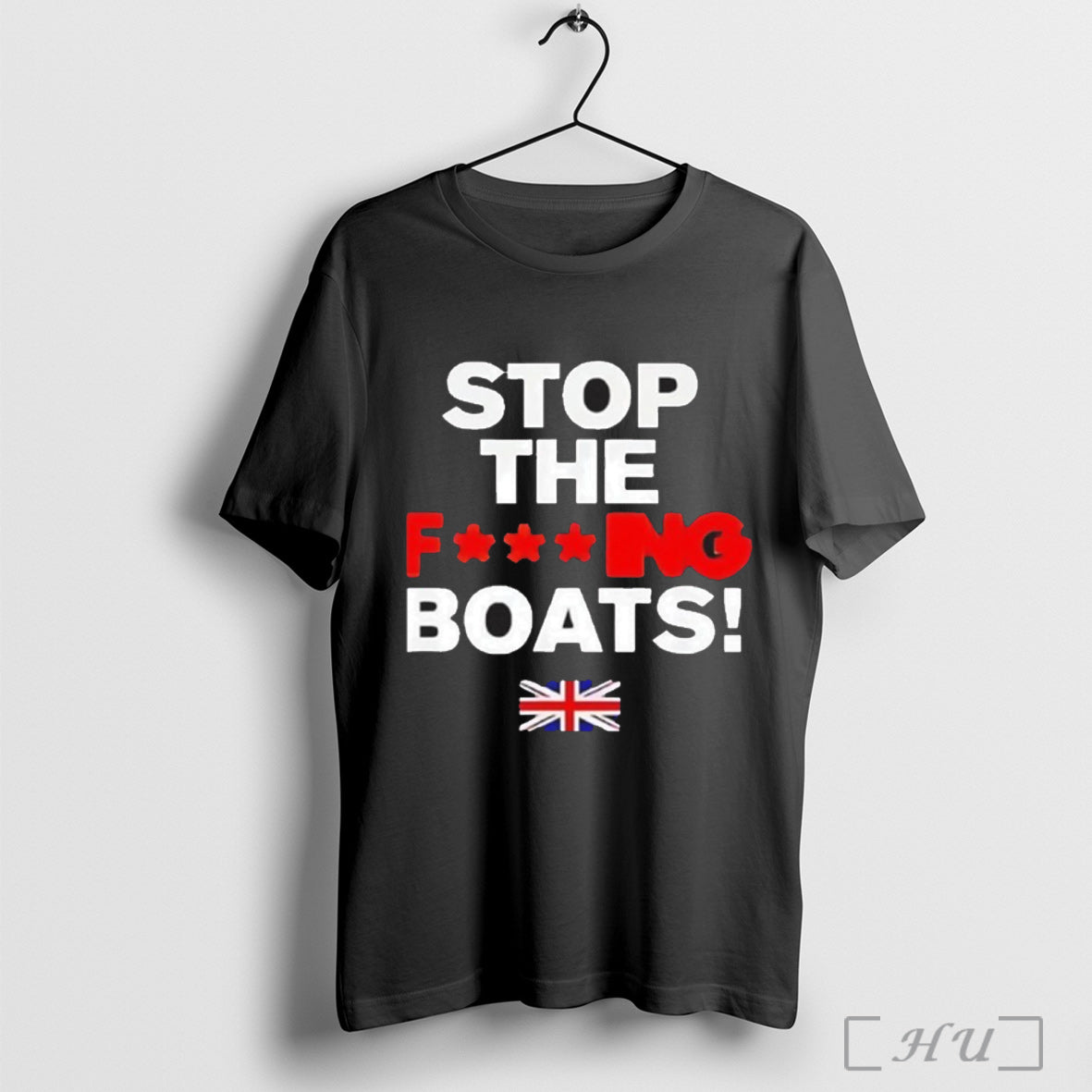 Stop The Fing Boats Uk Flag - Adult & Kids T-Shirts, Sweatshirts & Hoodies apparel design preview 1