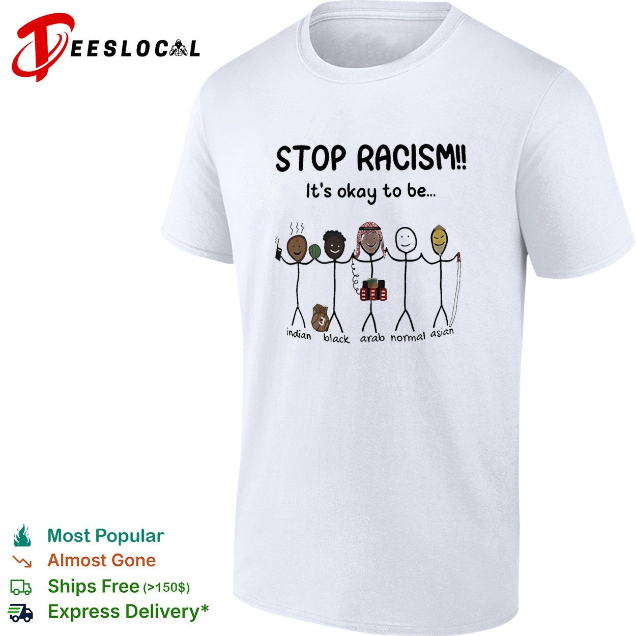 Stop racism it's okay to be Indian Black Arab Asian - Adult & Kids T-Shirts, Sweatshirts & Hoodies apparel design preview 1
