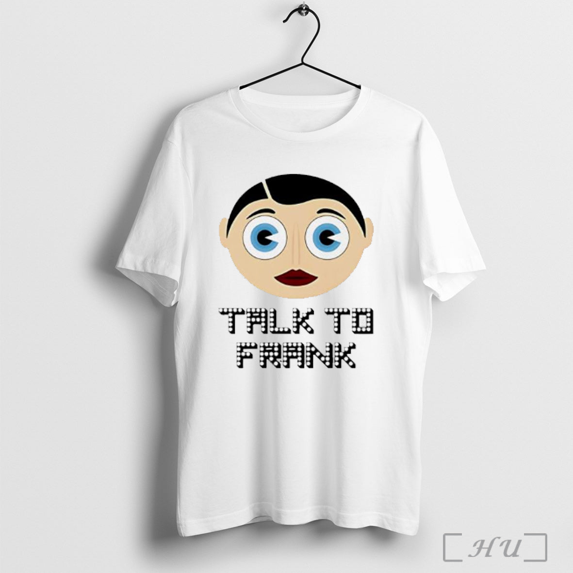 Talk To Frank Sidebottom - Adult & Kids T-Shirts, Sweatshirts & Hoodies apparel design preview 1