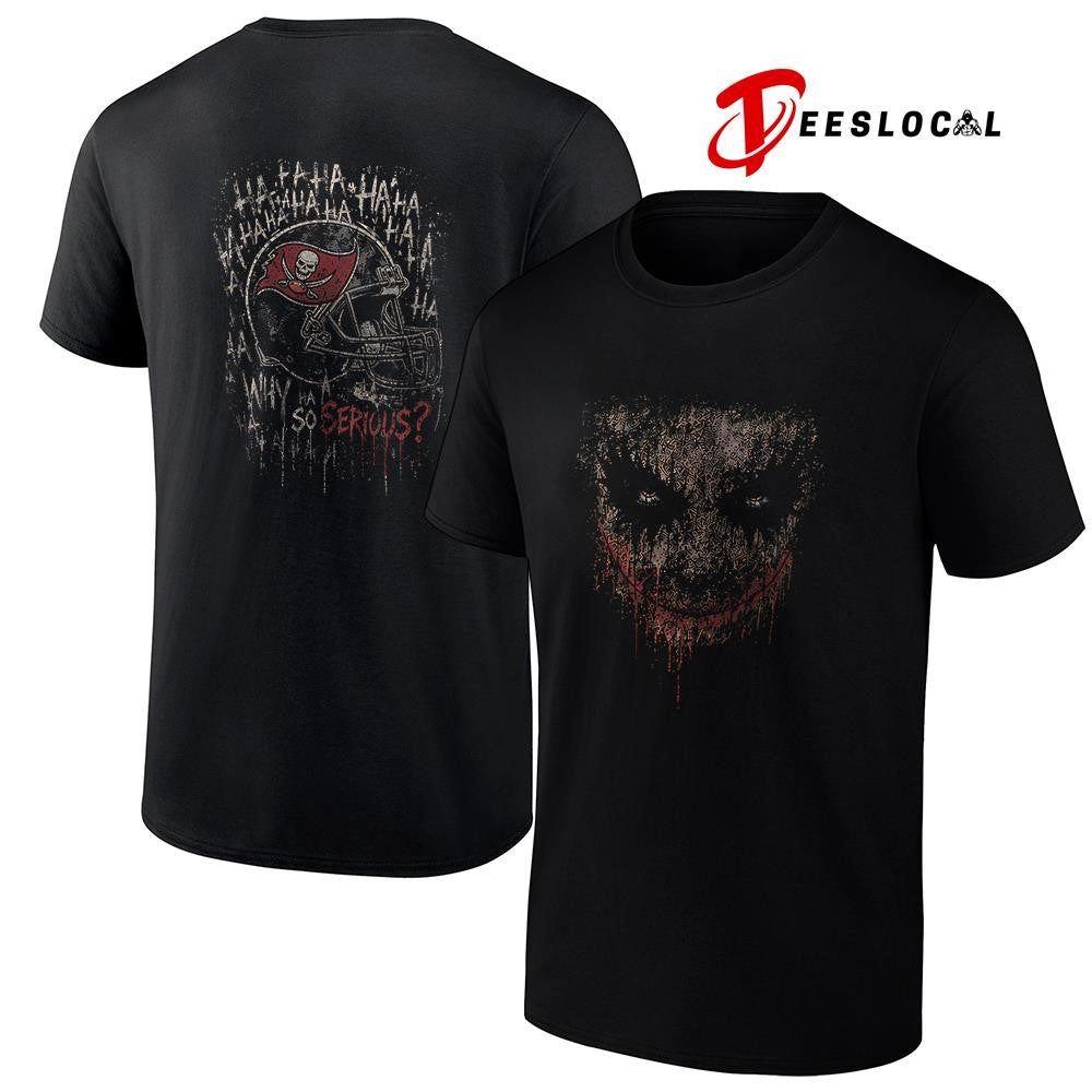Tampa Bay Buccaneers x Joker ha why so serious - Adult & Kids T-Shirts, Sweatshirts & Hoodies apparel design preview 1