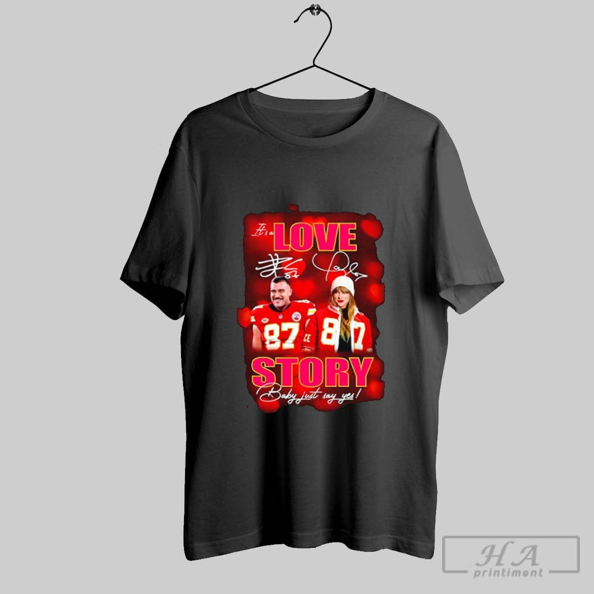 Taylor And Travis Kelce Engaged Its A Love Story Baby - Adult & Kids T-Shirts, Sweatshirts & Hoodies apparel design preview 1