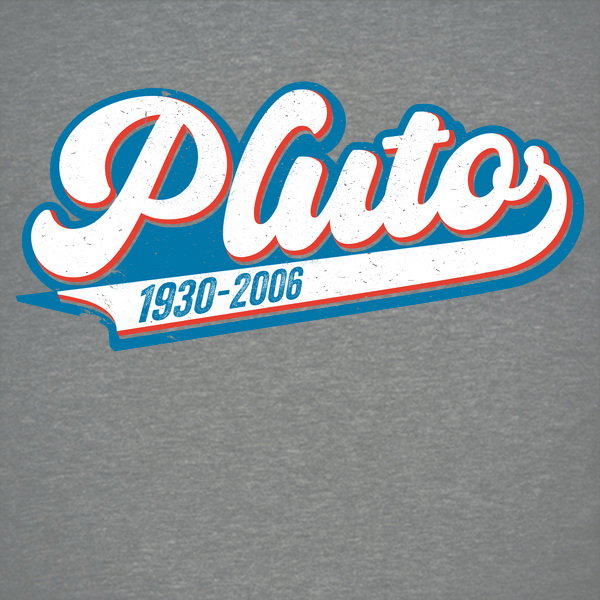 Team Pluto Vintage - Adult & Kids T-Shirts, Sweatshirts & Hoodies apparel design preview 1
