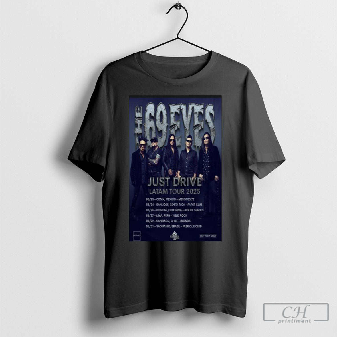 The 69 Eyes Just Drive Latam Tour 2025 Dates - Adult & Kids T-Shirts, Sweatshirts & Hoodies apparel design preview 1