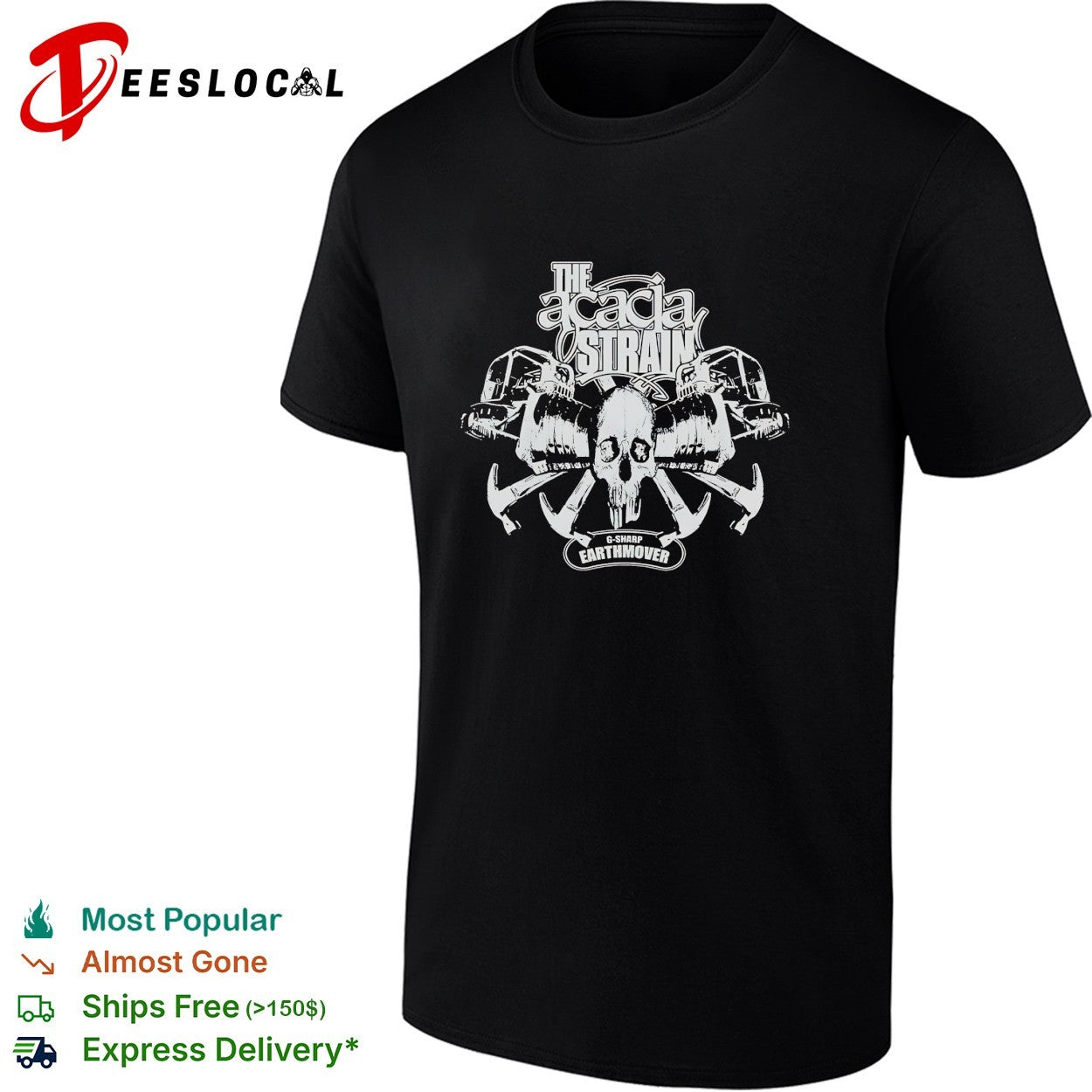 The Acacia Strain G Sharp Earthmover skull with - Adult & Kids T-Shirts, Sweatshirts & Hoodies apparel design preview 1