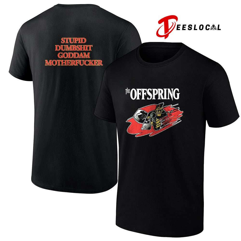 The Offspring stupid dumbshit Goddam motherfucker - Adult & Kids T-Shirts, Sweatshirts & Hoodies apparel design preview 1