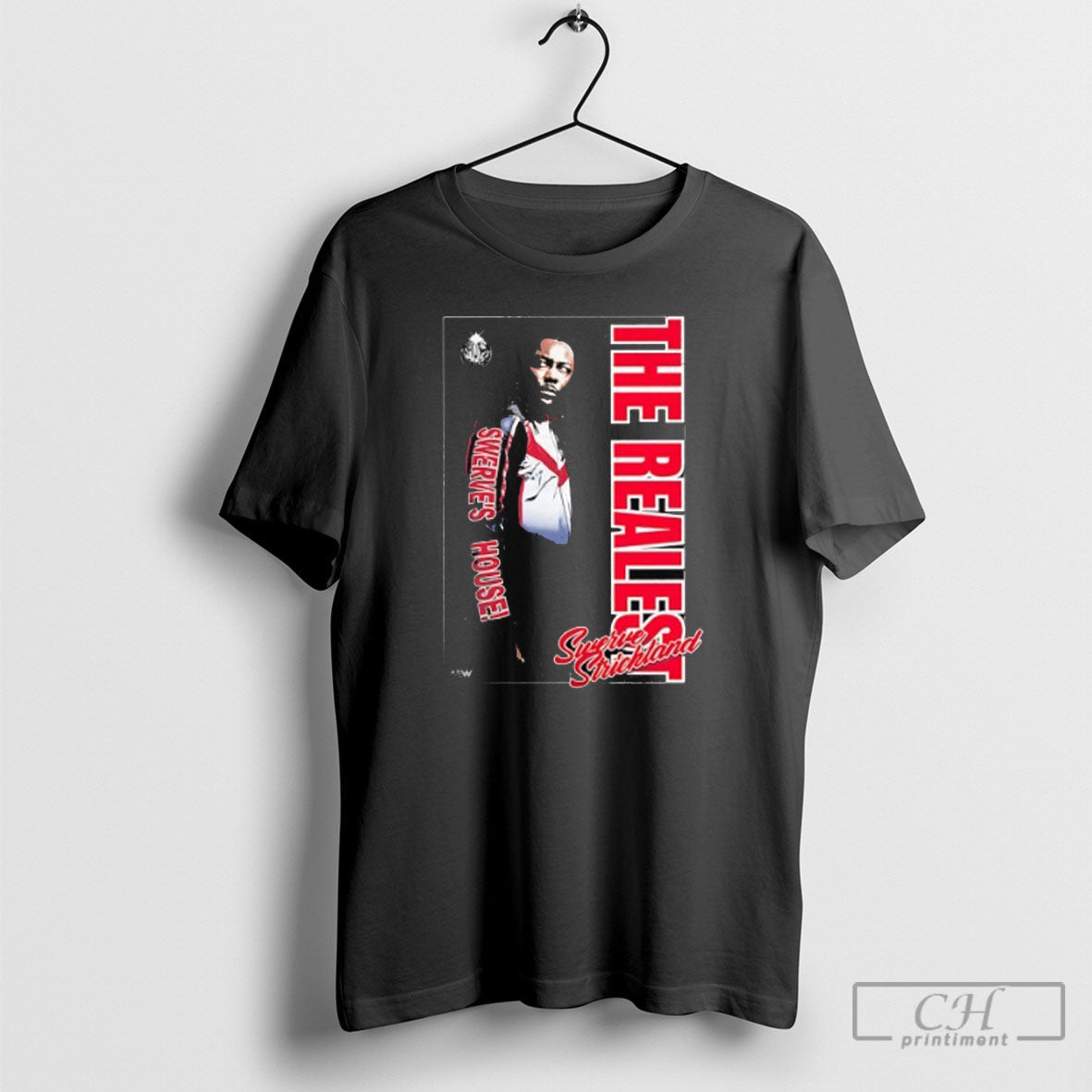 The Realest Swerve Strickland House Graphic - Adult & Kids T-Shirts, Sweatshirts & Hoodies apparel design preview 1