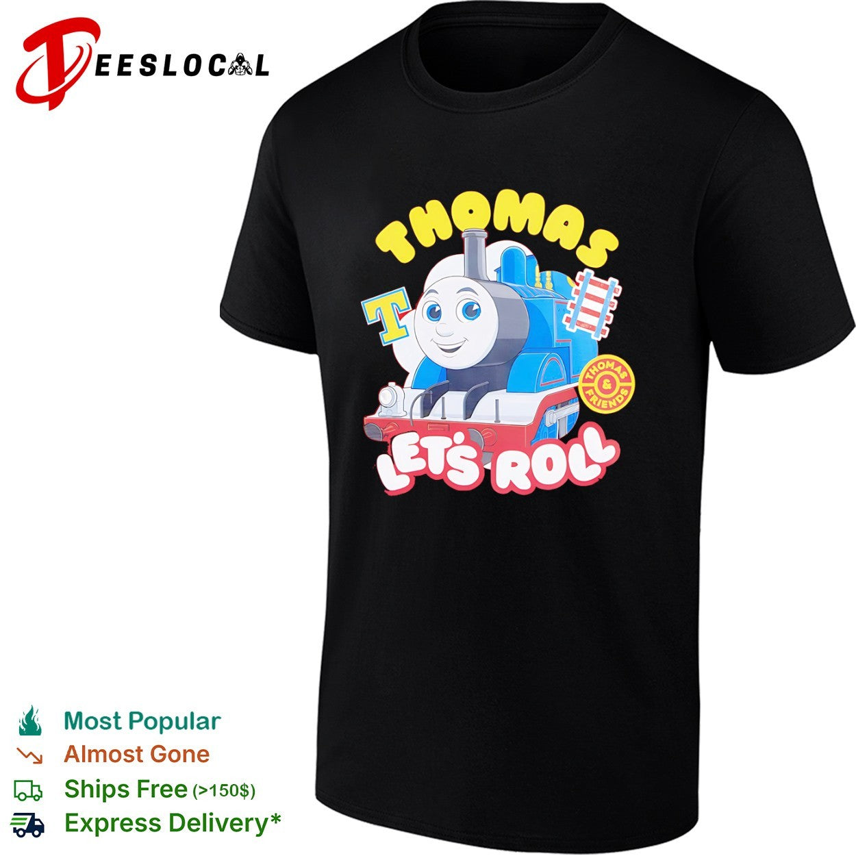Thomas the Tank Engine Let's Roll and Friends - Adult & Kids T-Shirts, Sweatshirts & Hoodies apparel design preview 1