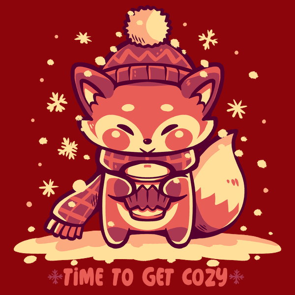 Time To Get Cozy - Adult & Kids T-Shirts, Sweatshirts & Hoodies apparel design preview 1
