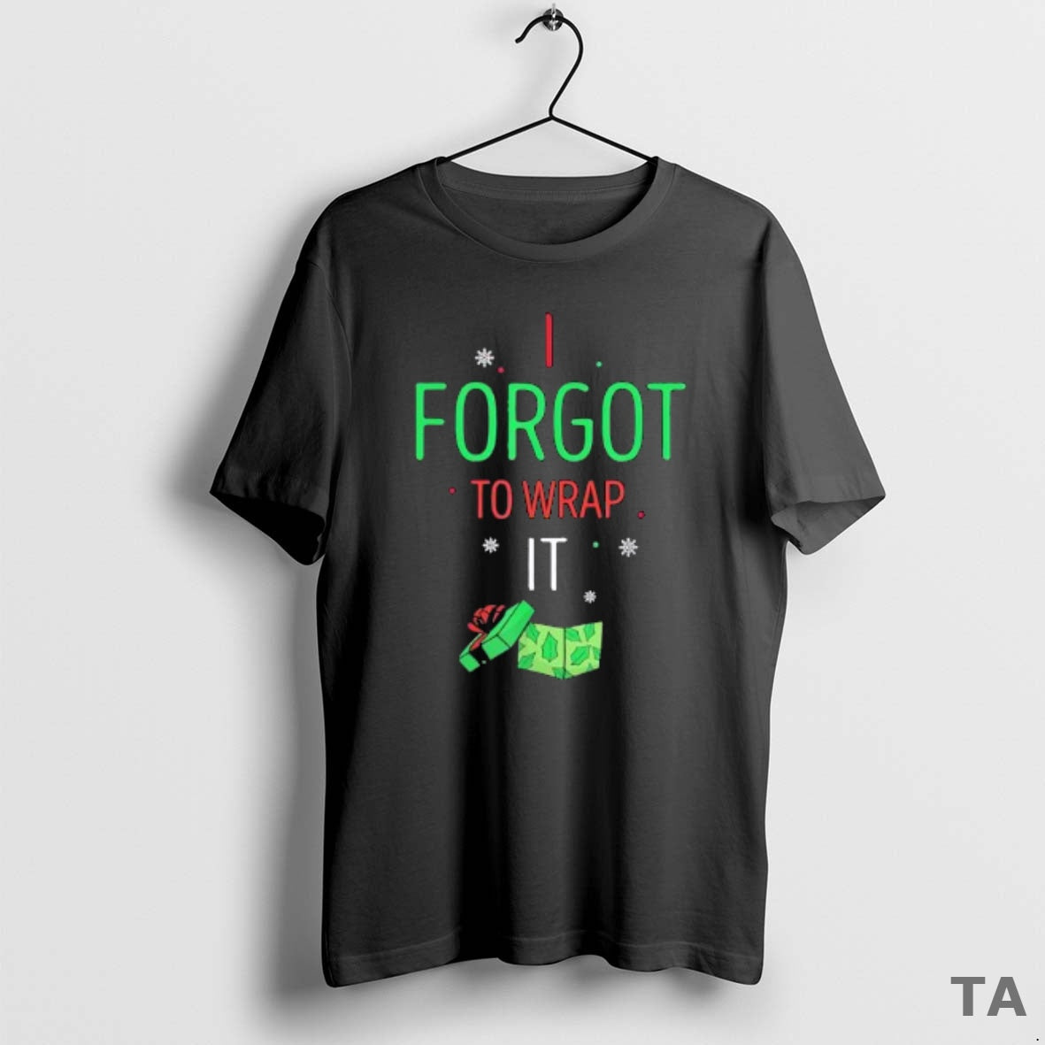 Top I Forgot To Wrap It Moment Christmas Gift Box - Adult & Kids T-Shirts, Sweatshirts & Hoodies apparel design preview 1