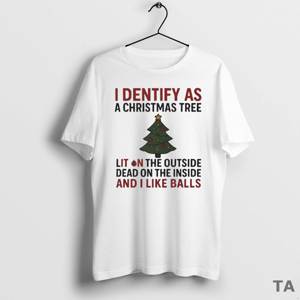 Top I Identify As A Christmas Tree Lit On The Outside - Adult & Kids T-Shirts, Sweatshirts & Hoodies apparel design preview 1