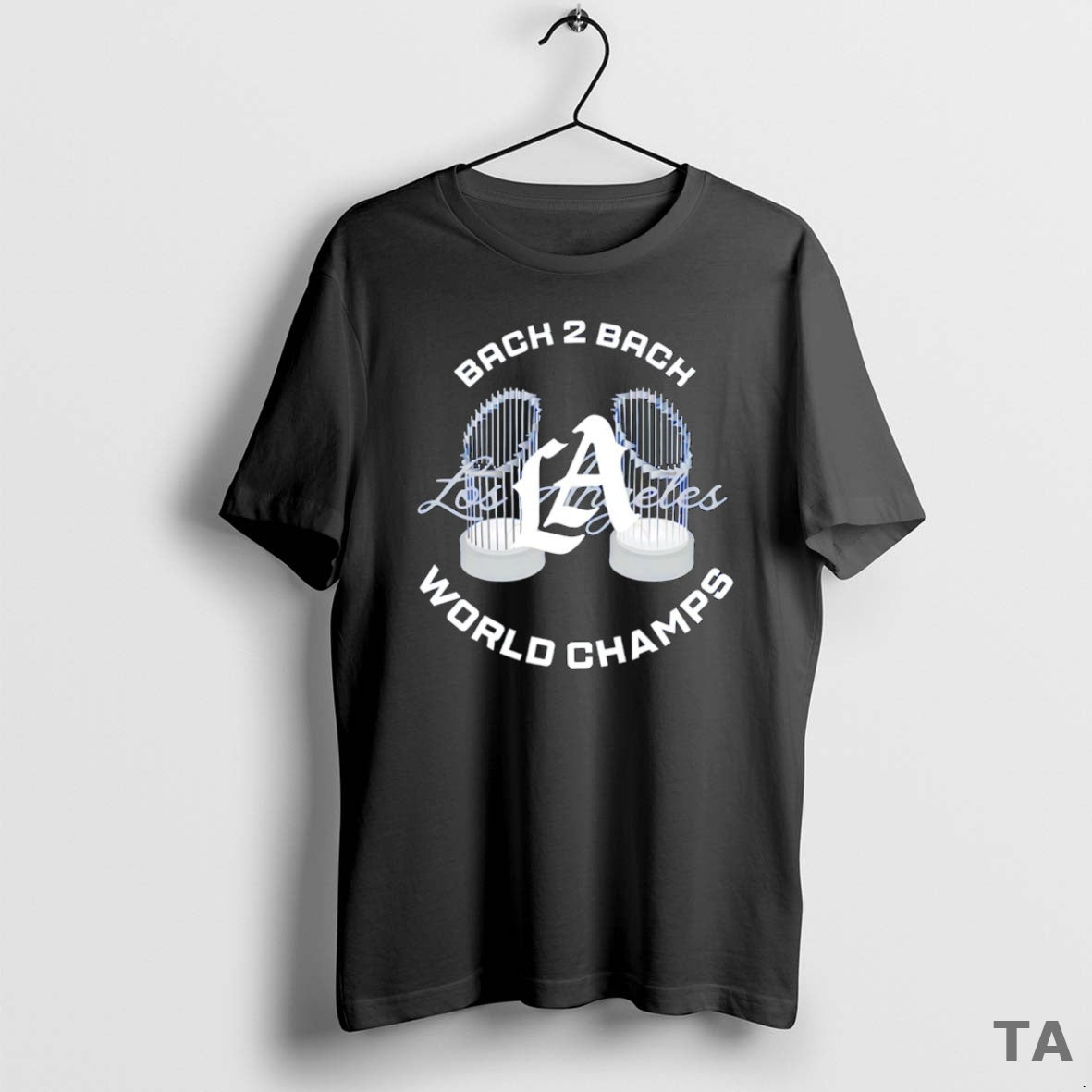 Top Los Angeles Baseball Back 2 World Champs Trophies - Adult & Kids T-Shirts, Sweatshirts & Hoodies apparel design preview 1