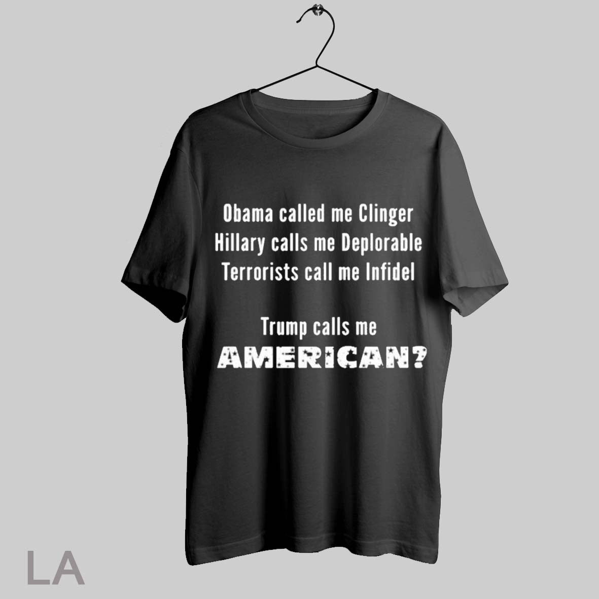 Top Obama Called Me Clinger Trump Call American - Adult & Kids T-Shirts, Sweatshirts & Hoodies apparel design preview 1