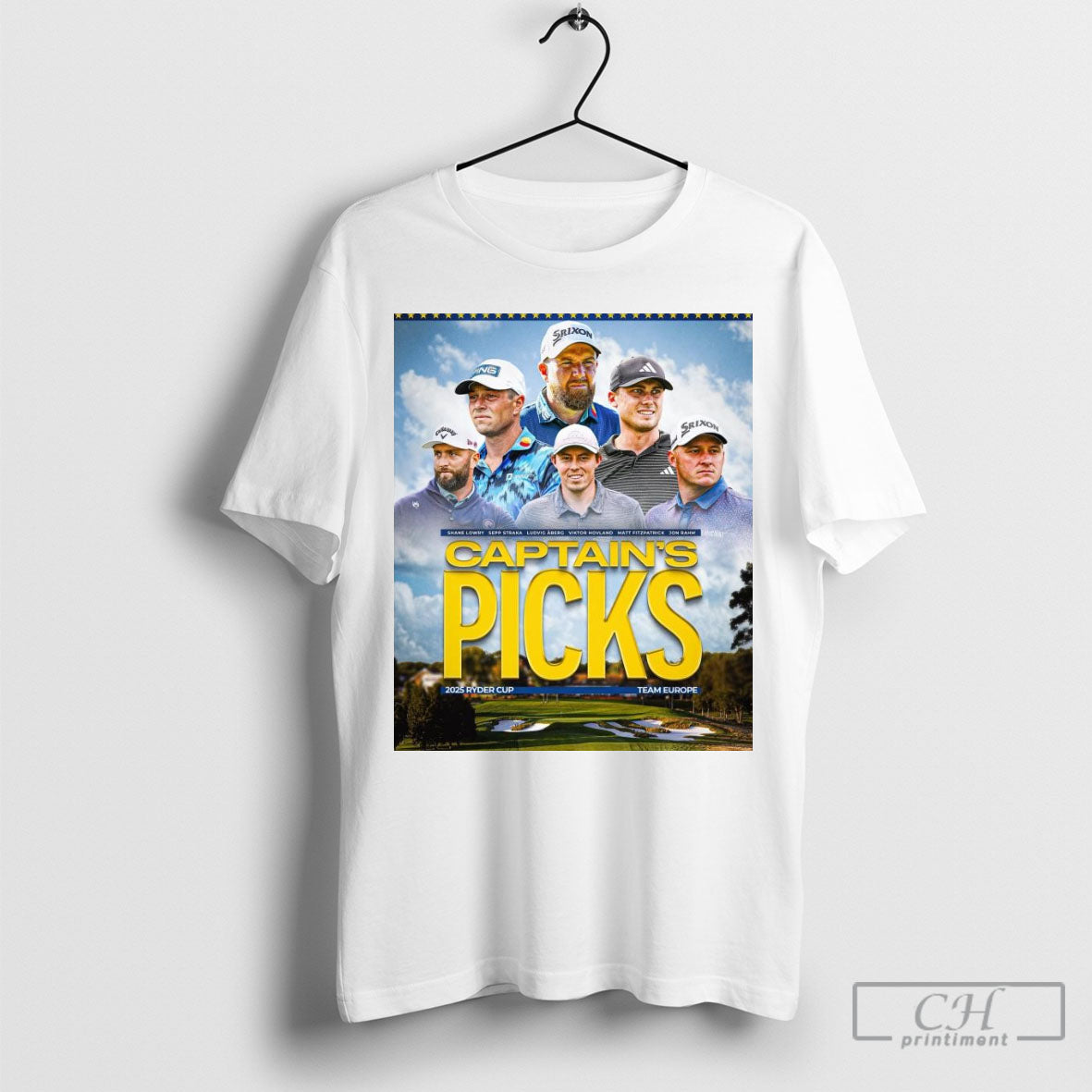 Top Poster Captains Pick 2025 Ryder Cup Team Europe - Adult & Kids T-Shirts, Sweatshirts & Hoodies apparel design preview 1