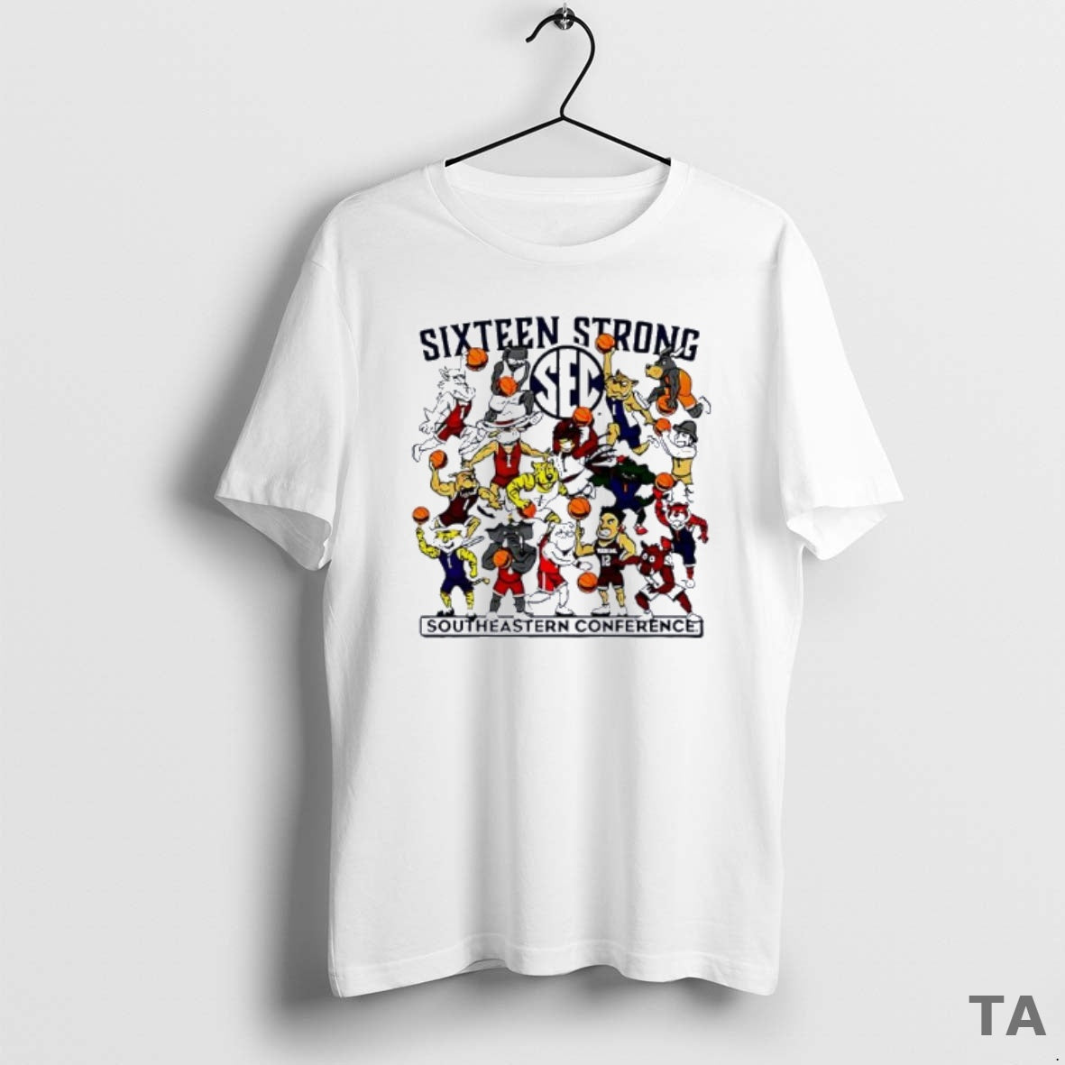 Top Southeastern Conference Sixteen Strong Basketball - Adult & Kids T-Shirts, Sweatshirts & Hoodies apparel design preview 1