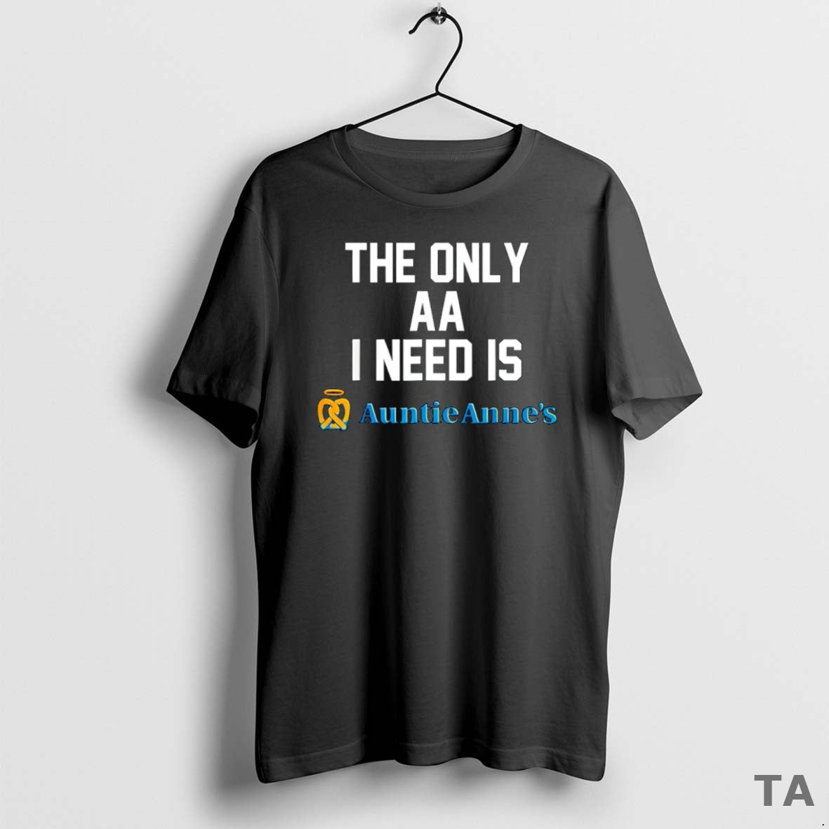 Top The Only Aa I Need Is Auntie Annes Sweater - Adult & Kids T-Shirts, Sweatshirts & Hoodies apparel design preview 1