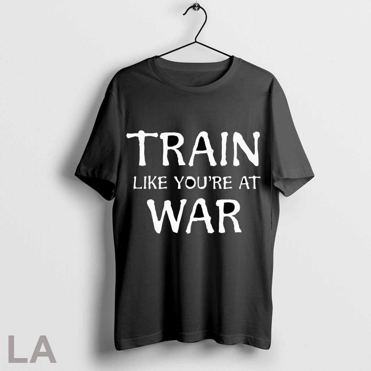 Train Like Youre At War - Adult & Kids T-Shirts, Sweatshirts & Hoodies apparel design preview 1