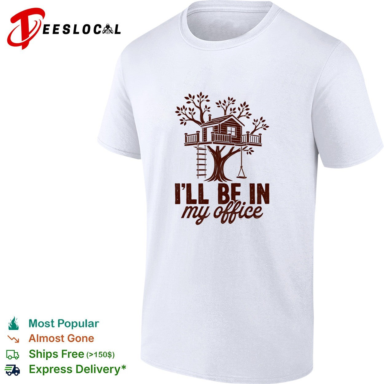 Treehouse Office I'll Be In My - Adult & Kids T-Shirts, Sweatshirts & Hoodies apparel design preview 1