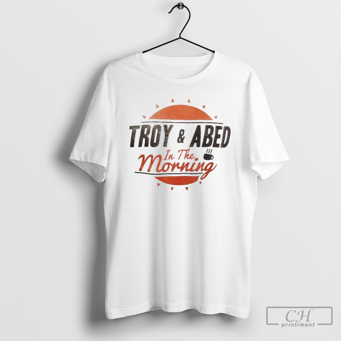 Troy And Abed In The Morning - Adult & Kids T-Shirts, Sweatshirts & Hoodies apparel design preview 1